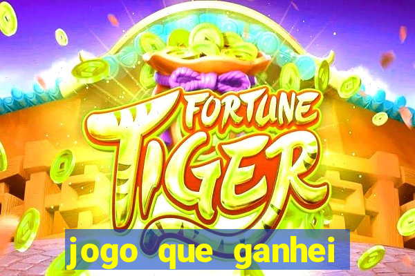 jogo que ganhei dinheiro de verdade